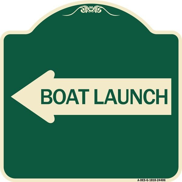 Boat Launch With Left Arrow Heavy-Gauge Aluminum Architectural Sign, 18
